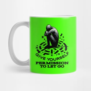 Empowerment to Let Go Mug